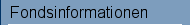 Fondsinformationen